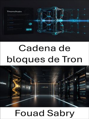cover image of Cadena de bloques de Tron
